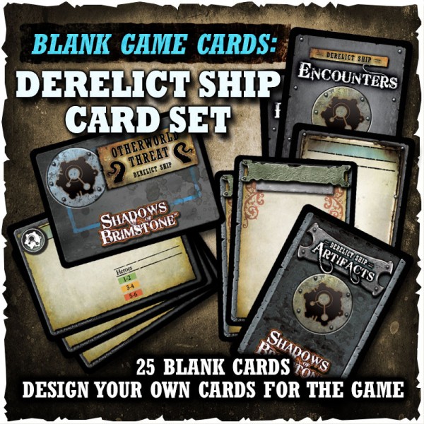 Shadows of Brimstone - Blank Derelict Ship Cards (Game Supplement)