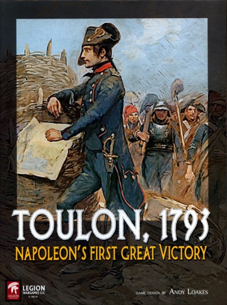 Toulon 1793 - Napoleon&#039;s First Great Victory