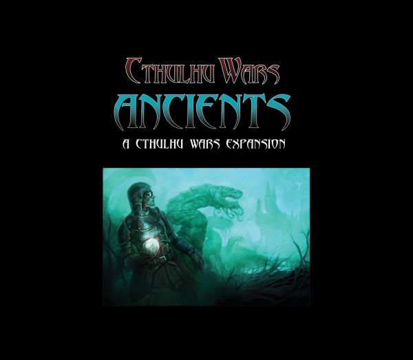 Cthulhu Wars 2nd Edition: The Ancients Faction Expansion