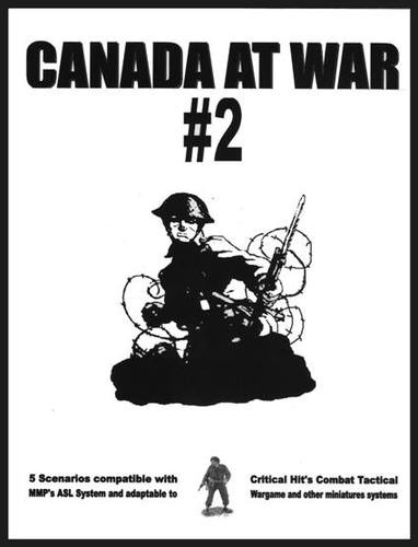 Lone Canuck ASL: Canada at War #2