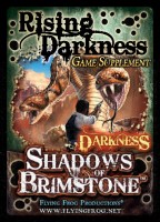 Shadows of Brimstone - Rising Darkness (Game Supplement)