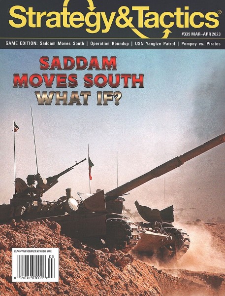 Strategy &amp; Tactics # 339 - Saddam Moves South: What If?