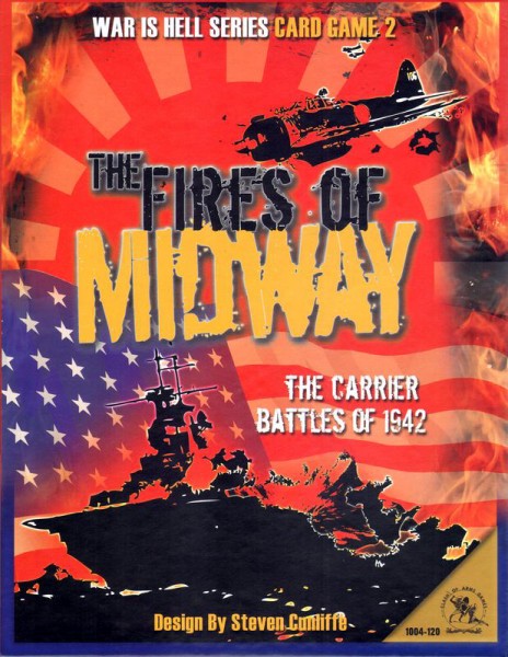 Fires of Midway - The carrier Battles of 1942 - War is Hell Series Cardgame 2