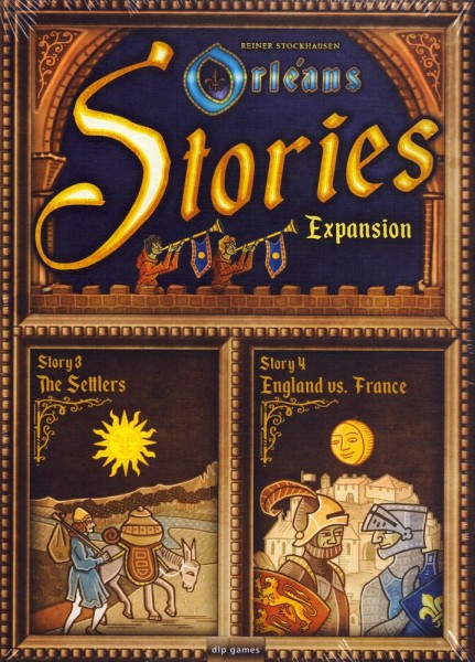 Orléans Stories: Story 3 &amp; 4 - Expansion