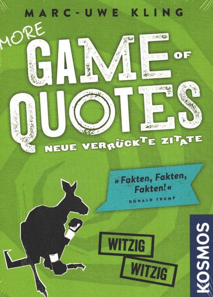 More Game of Quotes - Neue verrückte Zitate