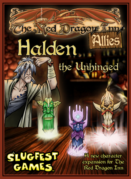 The Red Dragon Inn - Allies: Halden the Unhinged