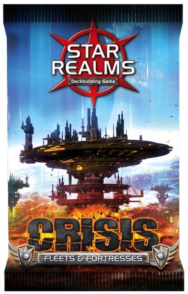 Star Realms: Crisis - Fleets &amp; Fortresses