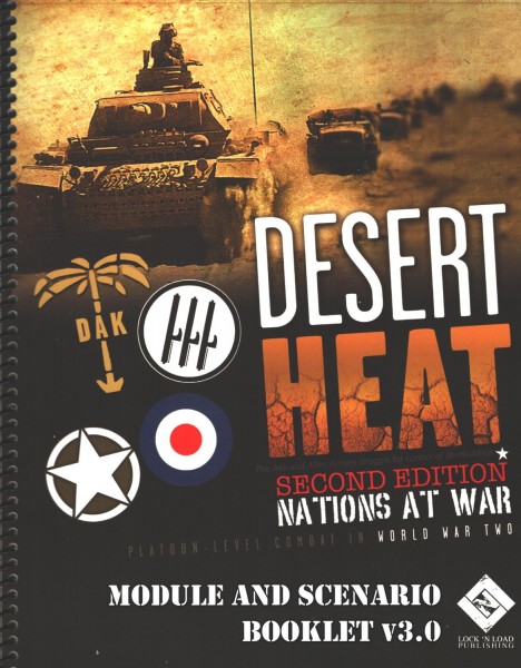 Nations at War: Desert Heat 2nd Edition Module Rules and Scenario Spiral Booklet v3.0