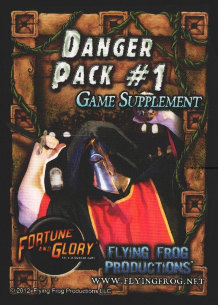 Fortune and Glory: Danger Pack #1 (Game Supplement)