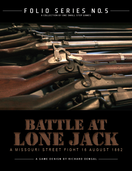 Battle at Lone Jack - A Missouri Street Fight (Folio Series No. 5)