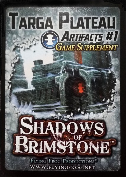 Shadows of Brimstone - Targa Plateau Artifacts #1 (Artifacts Game Supplement)