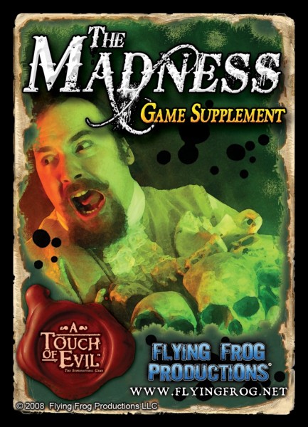 A Touch of Evil: The Madness (Game Supplement)