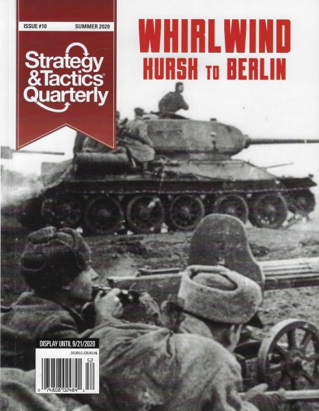 Strategy &amp; Tactics Quarterly #10: Whirlwind