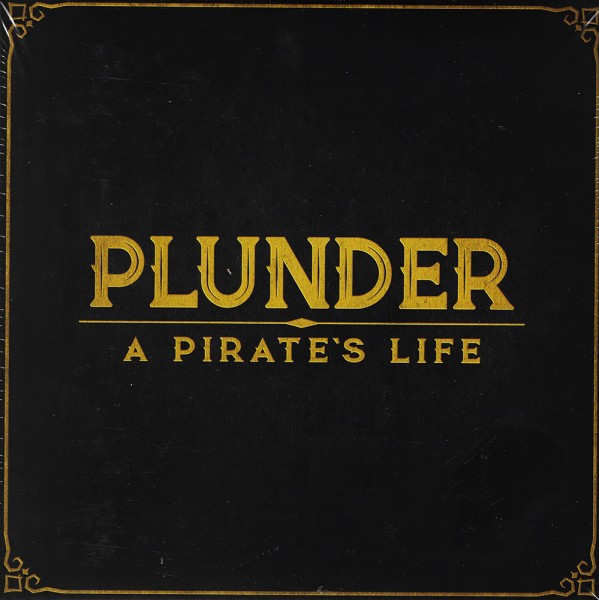 Plunder: A Pirate&#039;s Life