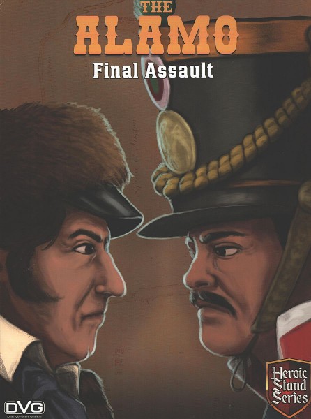 Heroic Stand: The Alamo - Final Assault