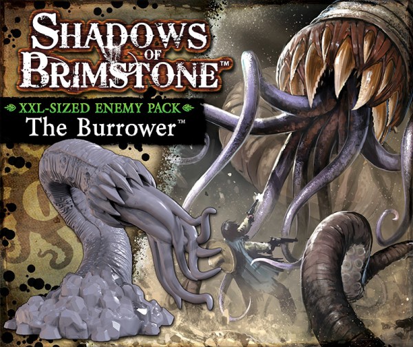 Shadows of Brimstone - The Burrower (XXL Enemy Pack)