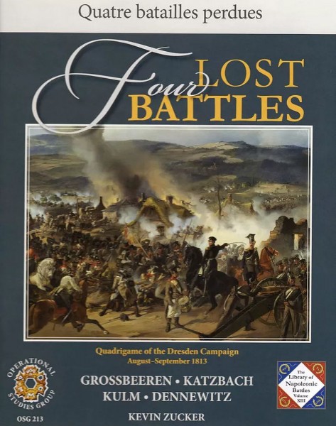 Four Lost Battles - Quadrigame of the Dresden Campaign, 1813