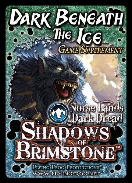 Shadows of Brimstone - Dark Beneath The Ice (Game Supplement)