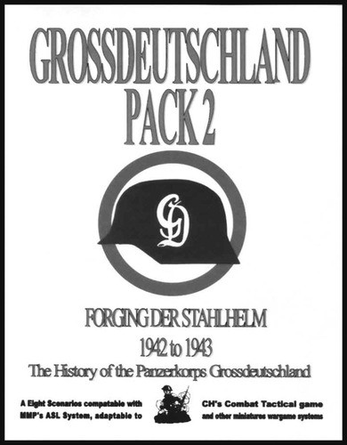 Lone Canuck ASL: Grossdeutschland Pack #2 - Forging der Stahlhelm