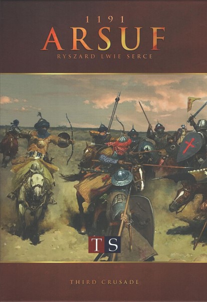 Arsuf 1191 - The Third Crusade