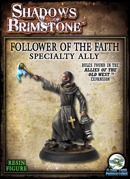 Shadows of Brimstone - Follower of the Faith (Resin Speciality Ally)