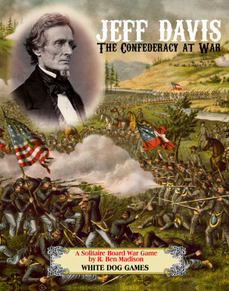 Jeff Davis - The Confederacy at War
