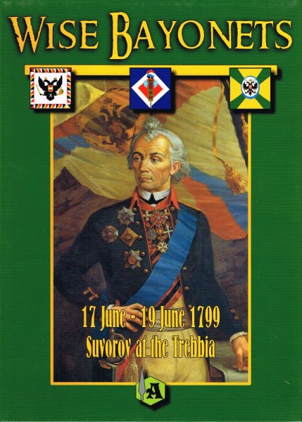 Wise Bayonetes - Suvorov at the Trebbia, 1799