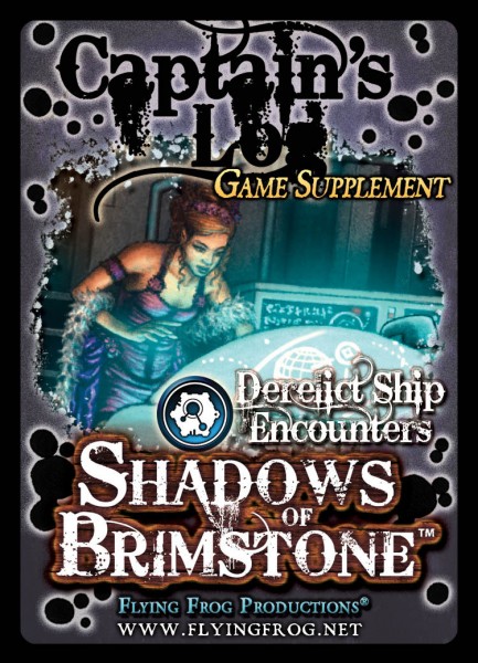 Shadows of Brimstone - Captain&#039;s Log (Encounters Game Supplement)