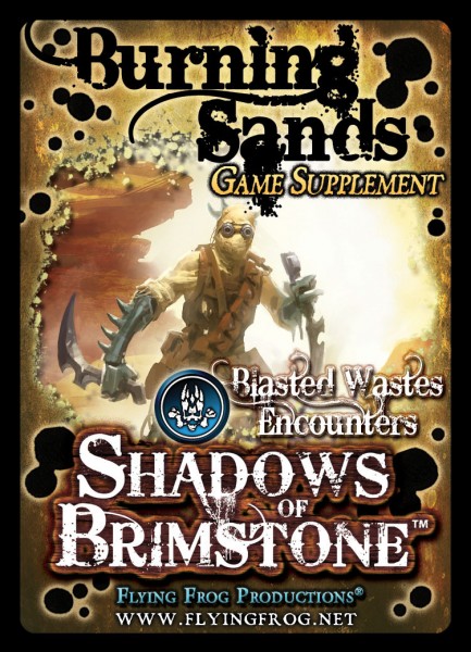 Shadows of Brimstone - Burning Sands (Encounters Game Supplement)