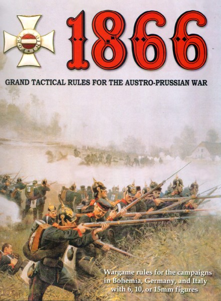 1866: Grand Tactical Rules for the Austro-Prussian War