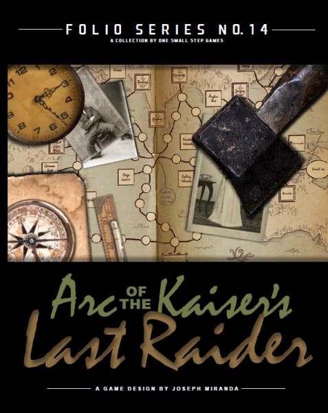 Arc of the Kaiser&#039;s Last Raider (Folio Series No. 14)