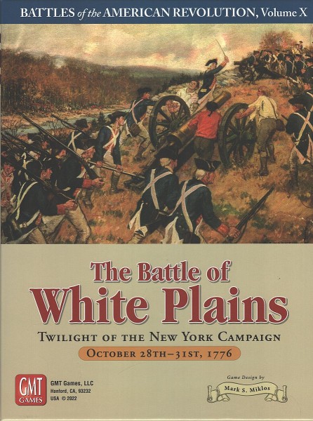 Battles of the American Revolution, Volume X: The Battle of White Plains