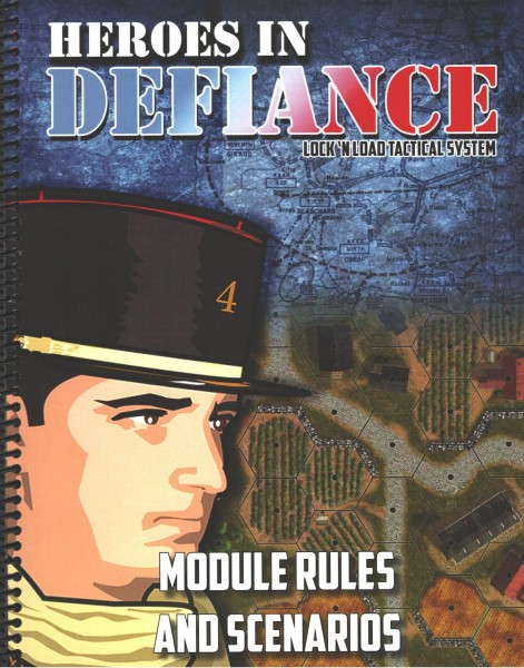Heroes in Defiance Module Rules and Scenarios Spiral-Bound Booklet