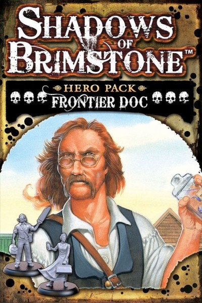 Shadows of Brimstone - Frontier Doc (Hero Pack)