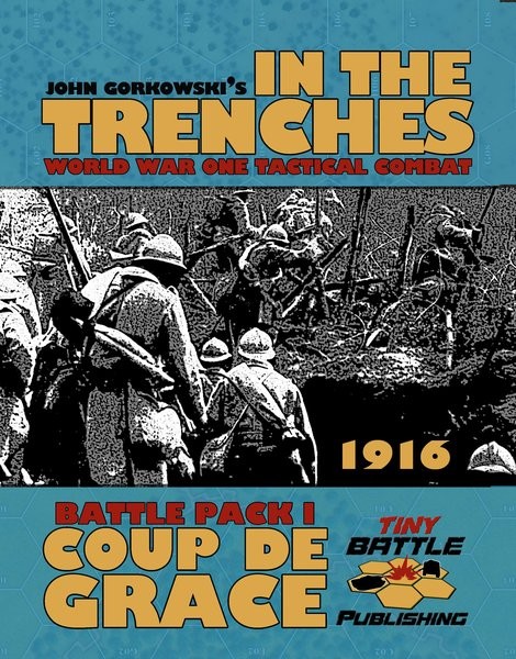 In The Trenches: Coupe de Grace