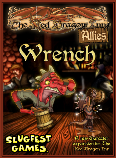 The Red Dragon Inn - Allies: Wrench