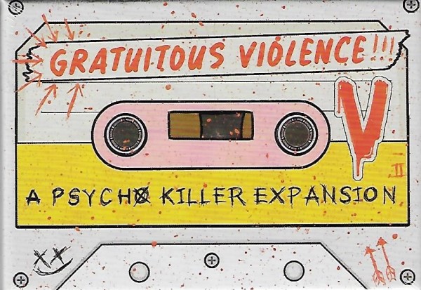Psycho Killer - Gratuitous Violence