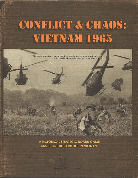 Conflict &amp; Chaos: Vietnam 1965