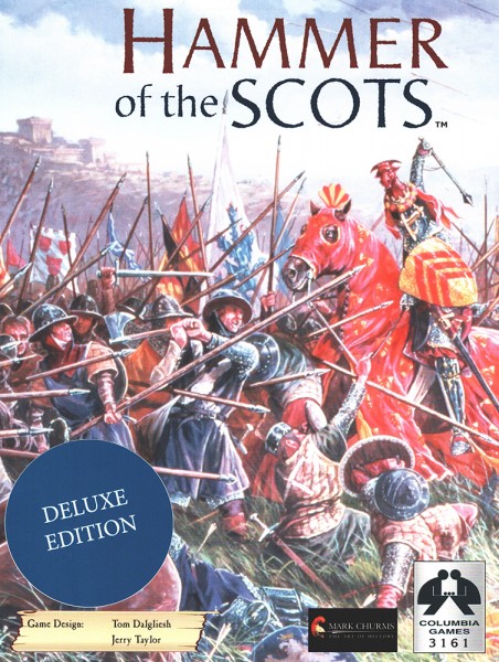 Hammer of the Scots - William Wallace clashes with England, Deluxe Edition