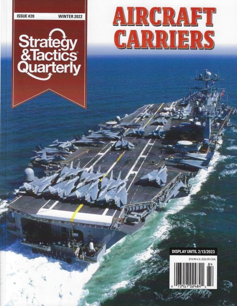 Strategy &amp; Tactics Quarterly #20: Aircraft Carriers w/ Map Poster
