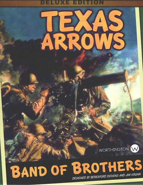 Band of Brothers: Texas Arrows Deluxe Edition