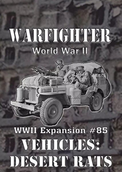 Warfighter WWII - Vehicles: Desert Rats (Exp. #85)