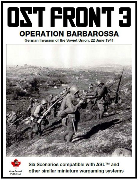 Lone Canuck ASL: Ost Front 3 - Operation Barbarossa, 1941