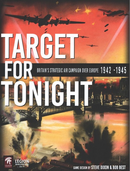 Target for Tonight - Britain´s Strategic Air Campaign over Europe 1942 - 45
