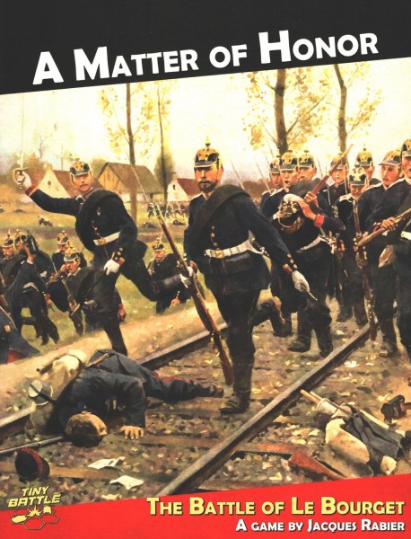 A Matter of Honor - The Battle of Le Bourget, 1870