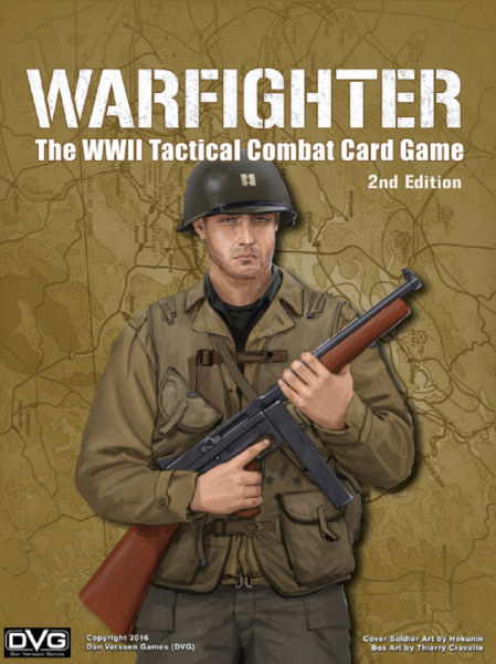 Warfighter - The WW II Tactical Combat Card Game, 2nd Edition
