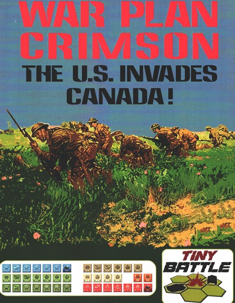 War Plan Crimson: The U.S. Invades Canada!